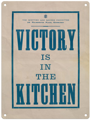 Victory is inn the kitchen metal sign