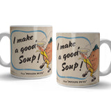 I make good soup says Potato Pete mug
