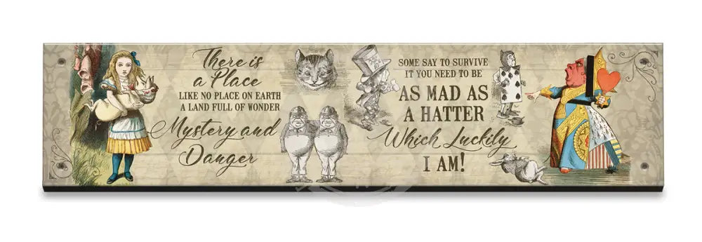 Alice In Wonderland - Mad As A Hatter Small Wood Sign 330 X 75Mm Metal Signs