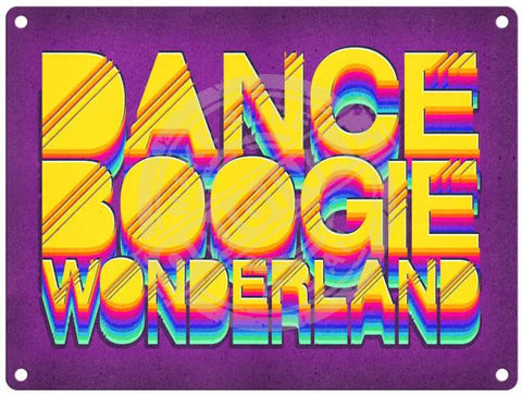 Boogie Wonderland Fridge Magnet Metal Signs
