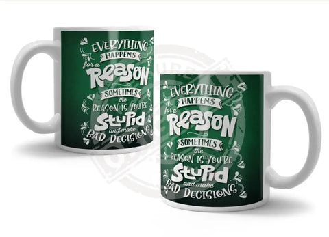 Everything happens for a reason Fridge Magnet Metal Signs
