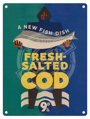 Fresh Salted Cod Metal Signs