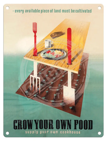 Grow Your Own Food Supply Cookhouse Metal Signs