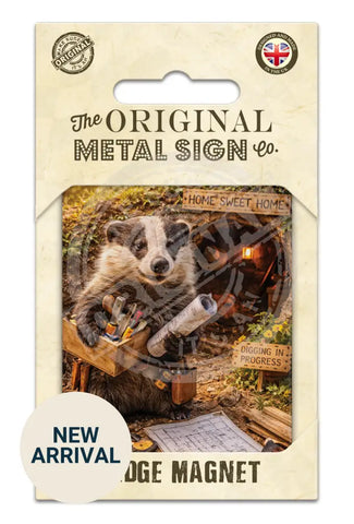 LIFE AFTER HUMANS - Badger Home Sweet Home Fridge Magnet Metal Signs