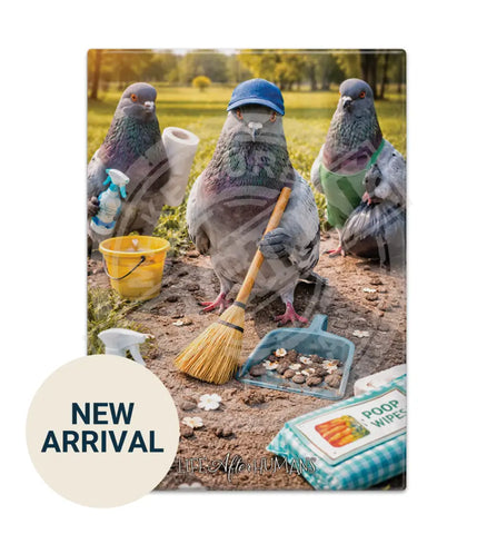 LIFE AFTER HUMANS - Pigeons Fridge Magnet Metal Signs