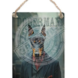 PEAKY PAWS CLUB - Doberman Dangler Metal Signs