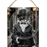 PEAKY PAWS CLUB - FELINE FINE - Black White Cat Dangler Metal Signs