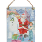 The Snowman and the Snowdog - Father Christmas Dangler Metal Signs