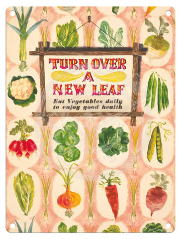 Turn Over A New Leaf Metal Signs