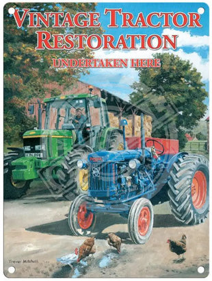 Vintage Tractor Restoration by Trevor Mitchell metal sign