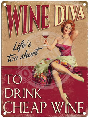 Wine Diva metal Sign.