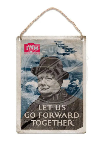 Winston Churchill - Let us go forward together Fridge Magnet Metal Signs
