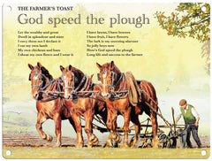 The farmers toast. God speed the plough metal sign