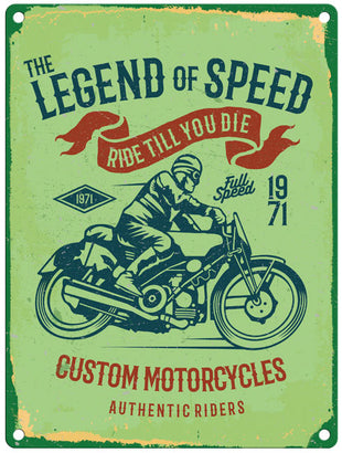 The legend of Speed custom motorcycles metal sign