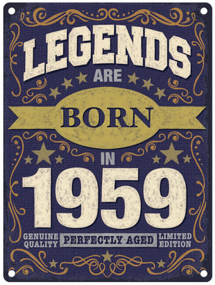Legends are born in 1959