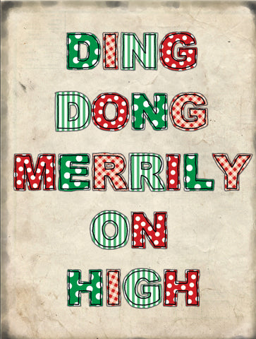 Ding Dong Merrily on High christmas metal sign