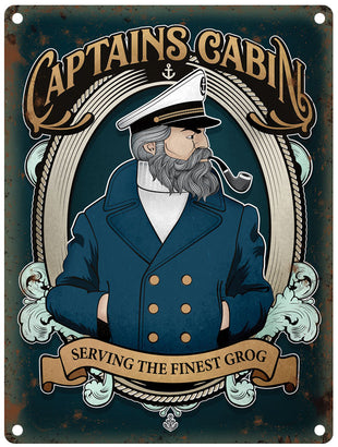 The Captains Cabin. Serving the finest grog metal sign