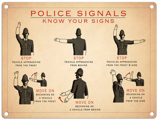 Police Signal Know your signs metal sign