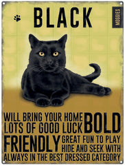 Black Cat characteristics metal sign