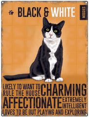 Black and White Cat characteristics metal sign