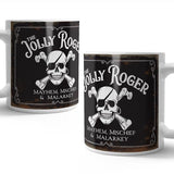 The Jolly Roger. Mayhem, Mischief and Malarkey mug