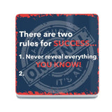 There are two rules for success melamine coaster