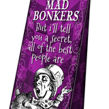 Alice in wonderland You're Mad Bonkers magnetic bookmark