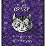 Alice in wonderland I'm not Crazy metal wall sign 