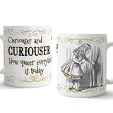 Alice in wonderland Curiouser and Curiouser mug