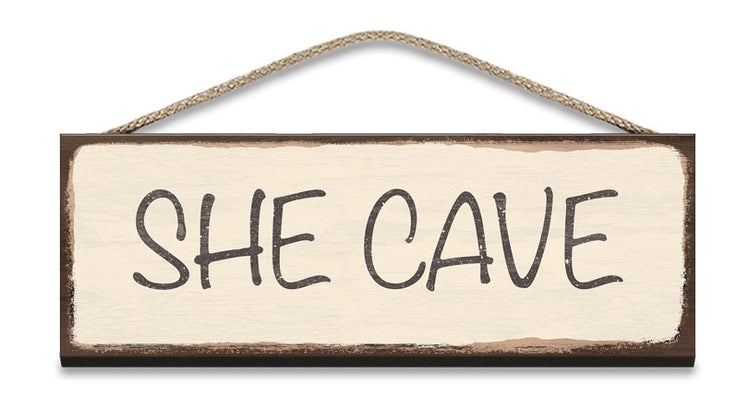 Wooden Sign She Cave