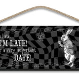 Alice in wonderland I'm Late I'm Late hanging wooden wall sign 