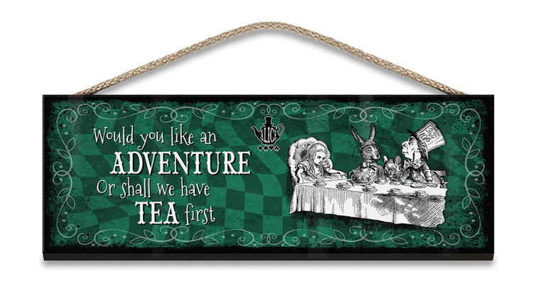 Alice in wonderland Shall we have tea first hanging wooden sign 