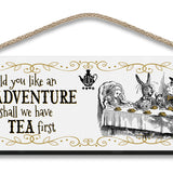 Alice in wonderland Adventure or Tea first hanging wooden wall sign 
