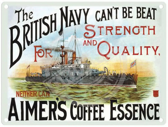 The British Navy can't be beat. Aimers Coffee Essence