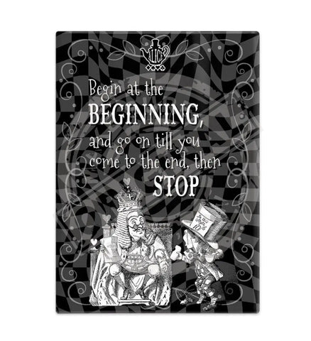 Alice in wonderland Begin at the beginning metal wall sign 