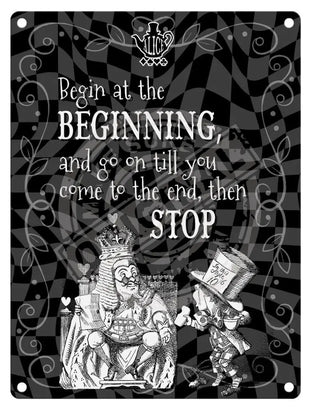 Alice in wonderland Begin at the beginning metal wall sign 