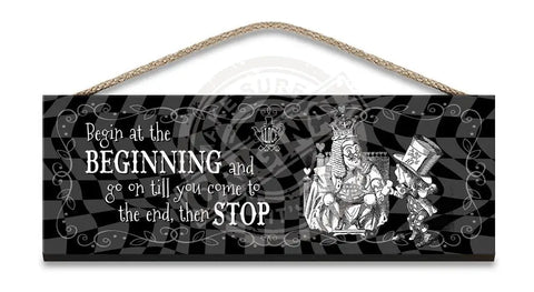 Alice in wonderland Begin at the beginning metal wall sign 