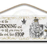 Alice in wonderland Begin at the beginning hanging wooden wall sign 