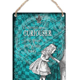 Alice in wonderland Curiouser and Curiouser metal dangler