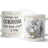 Alice in wonderland Curiouser and Curiouser mug