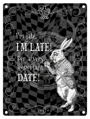 Alice in wonderland I'm Late I'm Late metal wall sign 