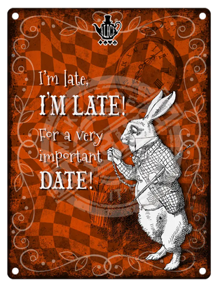 Alice - I’m Late I’m late Mini Metal Sign 15cm x 20cm Metal Signs