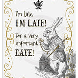 Alice in wonderland I'm late, I'm late metal wall sign 