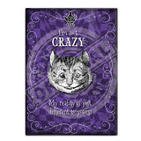 Alice in wonderland I'm not Crazy fridge magnet