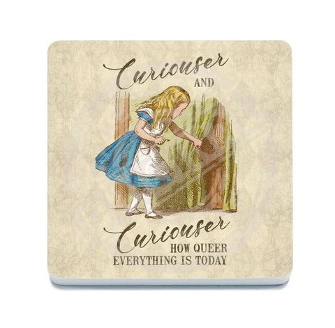 Alice Curiouser and Curiouser. How queer everything is today fridge magnet