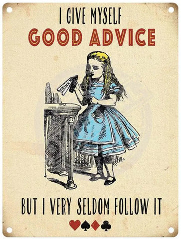 Alice In Wonderland - Good Advice Fridge Magnet Metal Signs