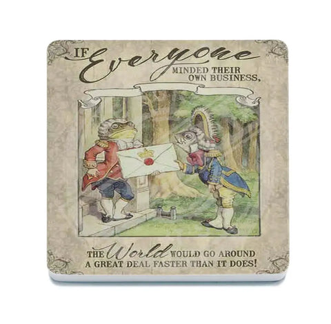 Alice In Wonderland - If Everyone Minded Their Own Business Fridge Magnet Metal Signs