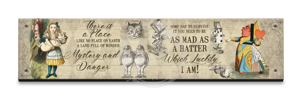 Alice In Wonderland - Mad As A Hatter Small Wood Sign 330 X 75Mm Metal Signs