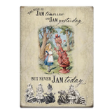 Alice In Wonderland - Never Jam Today Fridge Magnet Metal Signs