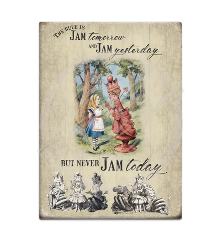 Alice In Wonderland - Never Jam Today Fridge Magnet Metal Signs